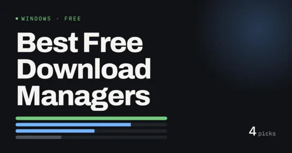 Best free download managers for Windows