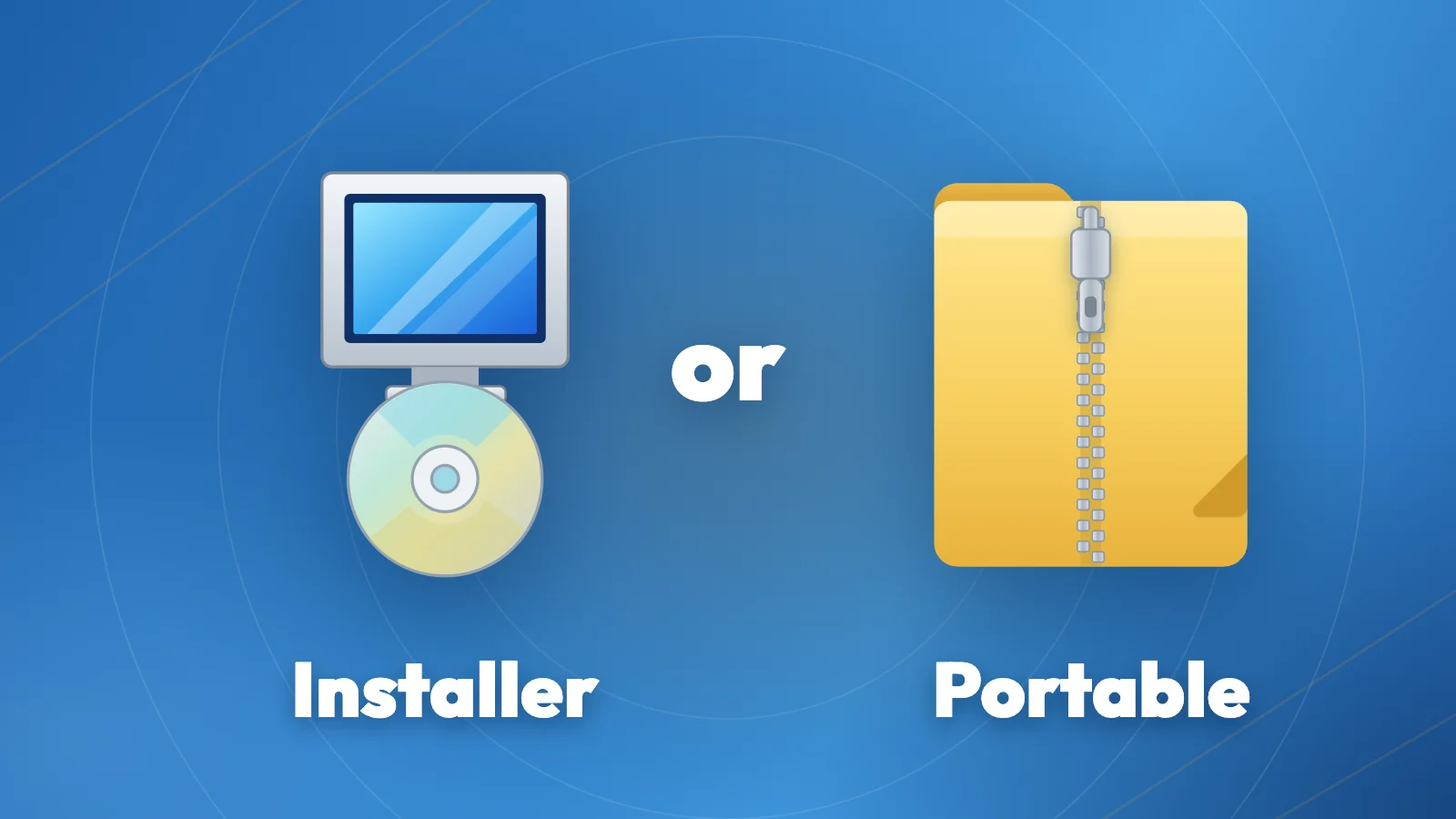 Why Portable Software Exists and When to Use It Installer and portable folder icon