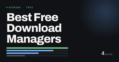 Best free download managers for Windows