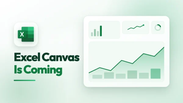 Excel logo beside the words Excel Canvas Is Coming and a green dashboard mockup