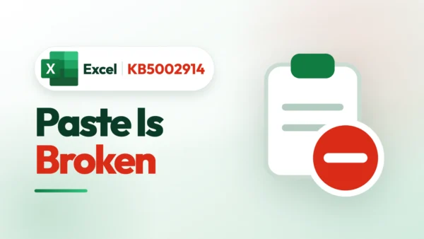 Excel logo with KB5002914 label beside a blocked clipboard icon reading Paste Is Broken